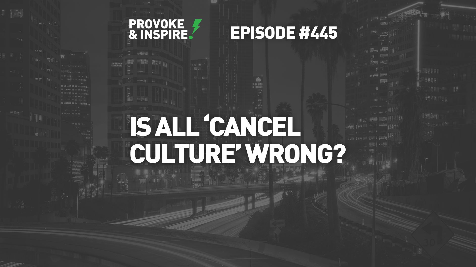 Is All 'Cancel Culture' Wrong?