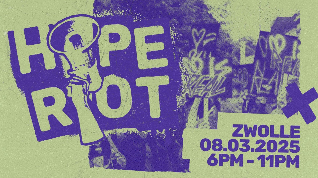 Hope Riot Zwolle