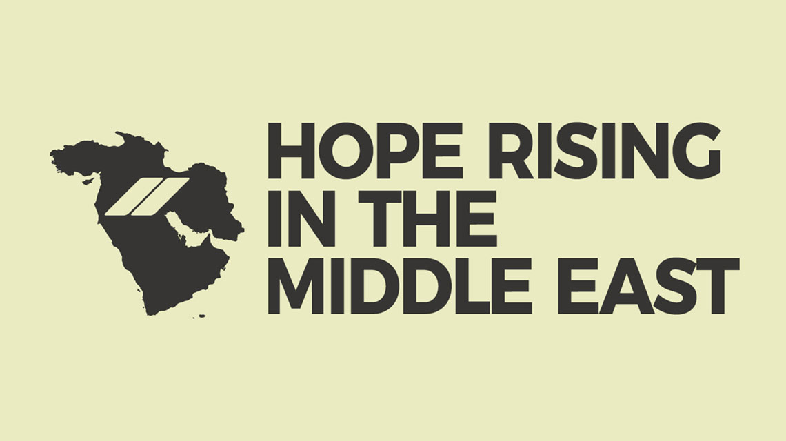 Hope Rising in the Middle East
